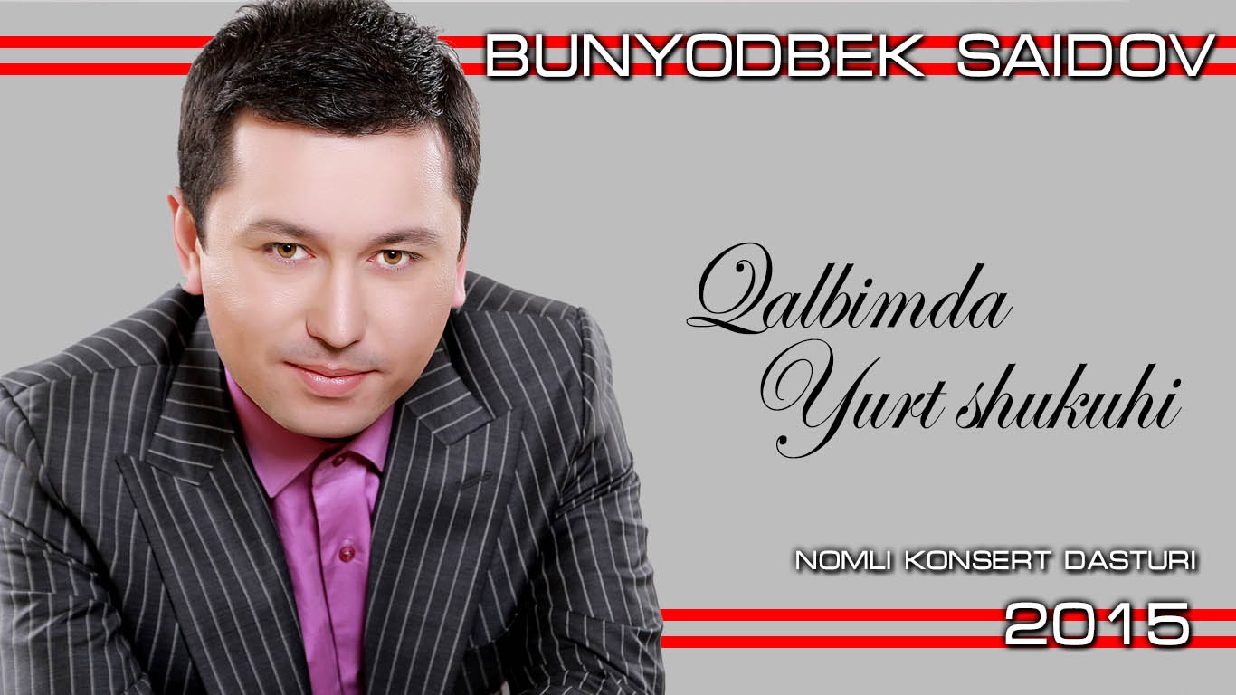 Bunyodbek Saidov Qalbimda Yurt shukuhi nomli konsert dasturi смотреть онлайн