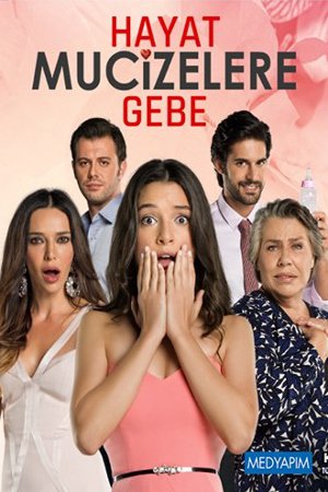 Жизнь полна чудес / Hayat Mucizelere Gebe Все серии турецкий сериал на русском языке смотреть онлайн