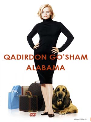 O'zbek Tilida Film Qadirdon Gosham Alabama / Кадирдон Гушам Алабама смотреть онлайн
