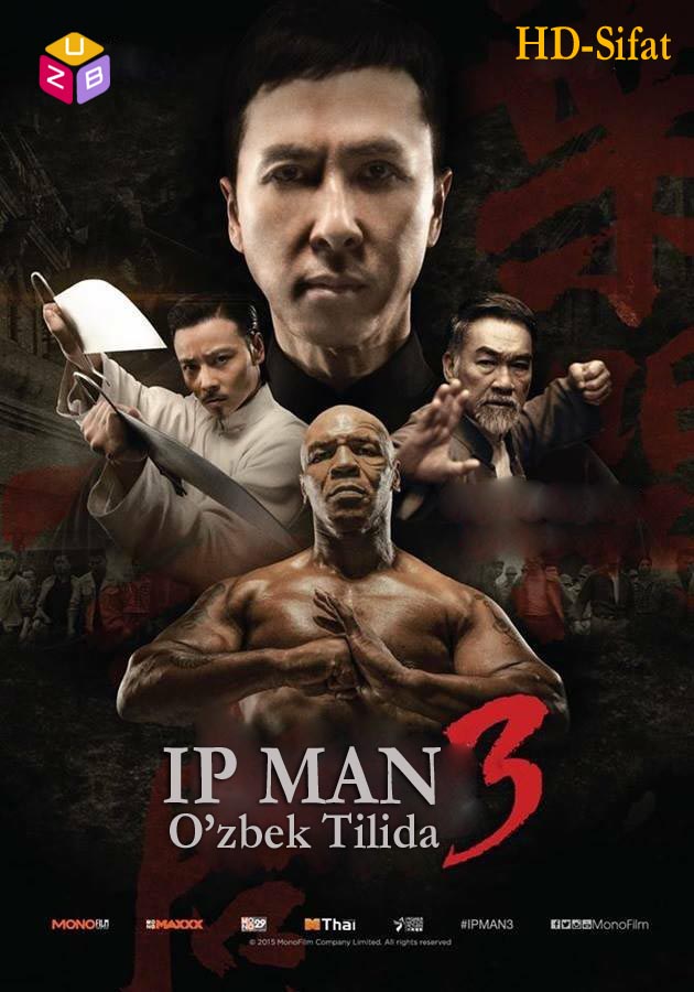 O'zbek Tilida Film Ip Man 3 / Ип Ман 3 HD смотреть онлайн
