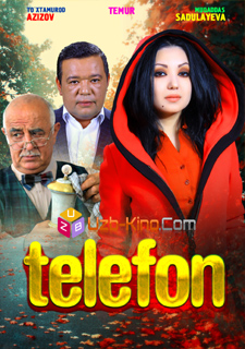 Yangi O'zbek Film 2016 Telefon / Телефон PREMYERA смотреть онлайн