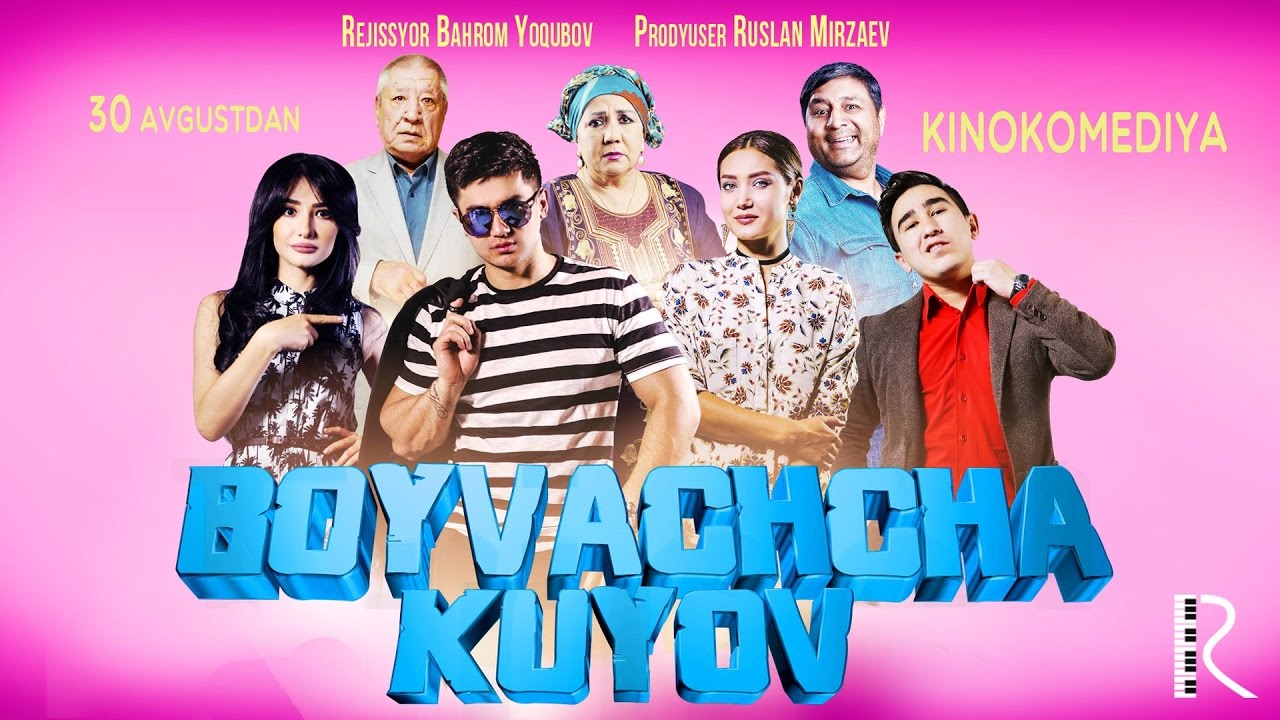 Yangi O'zbek Film Boyvachcha kuyov 2017 PREMYERA