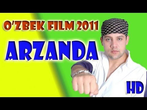ARZANDA (O'ZBEK FILM) | АРЗАНДА (УЗБЕКФИЛЬМ) смотреть онлайн