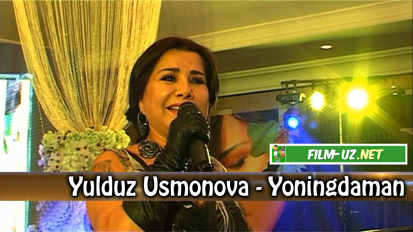Yulduz Usmonova Yoningdaman смотреть онлайн