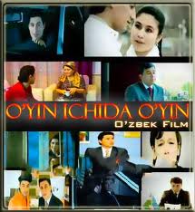 O'yin Ichida O'yin O'zbek Film смотреть онлайн