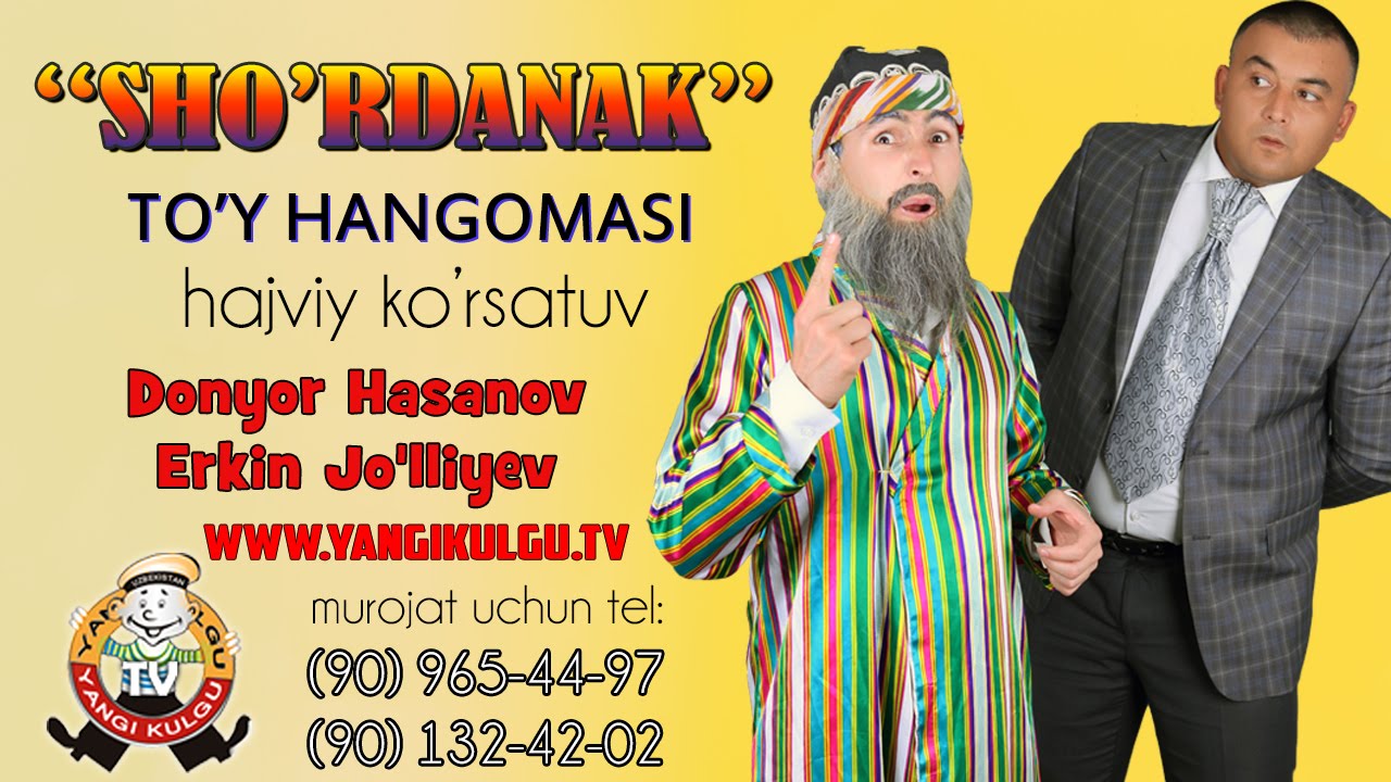 Sho'rdanak - To'y Hangomasi Hajviy Ko'rsatuv 2015 смотреть онлайн