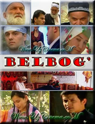 Belbog' Yangi O'zbek Film смотреть онлайн