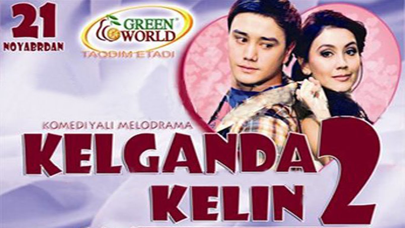 Kelganda Kelin 2 O'zbek Film 2016 PREMYERA смотреть онлайн