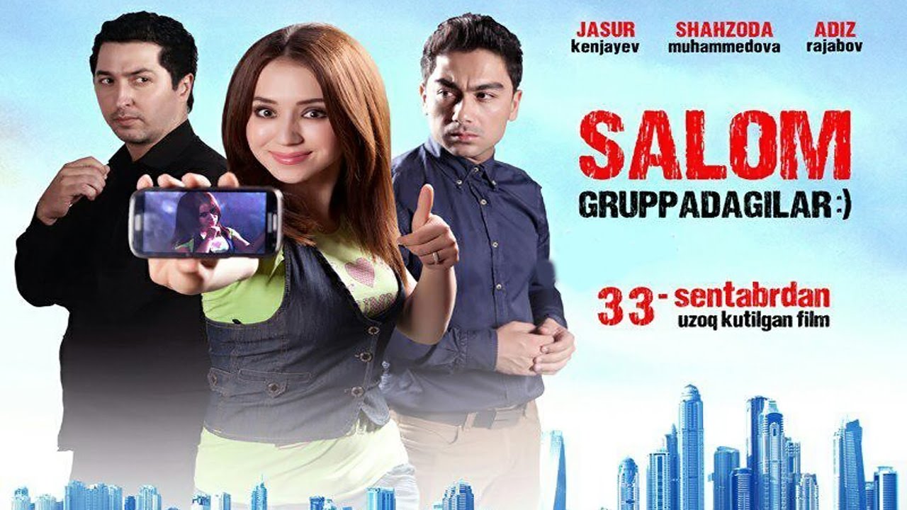 Salom Gpuppadagilar O'zbek Film 2016 PREMYERA смотреть онлайн