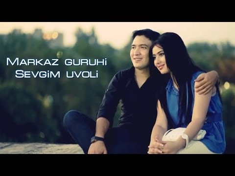 Markaz guruhi - Sevgim uvoli | Марказ гурухи - Севгим уволи смотреть онлайн