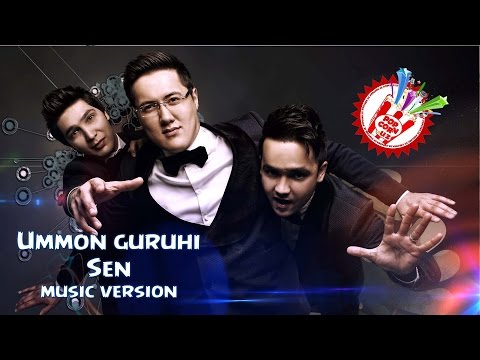 Ummon guruhi - Sen (music version) смотреть онлайн