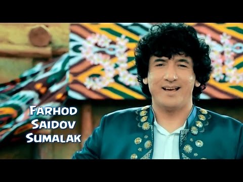 Farhod Saidov - Sumalak смотреть онлайн
