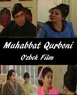 Muhabbat qurboni Uzbek Film смотреть онлайн