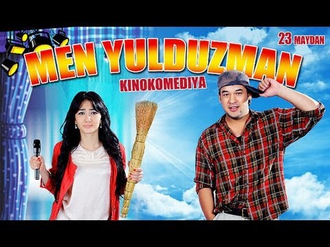 Men Yulduzman Uzbek Film | Мен юлдузман (узбекфильм) смотреть онлайн