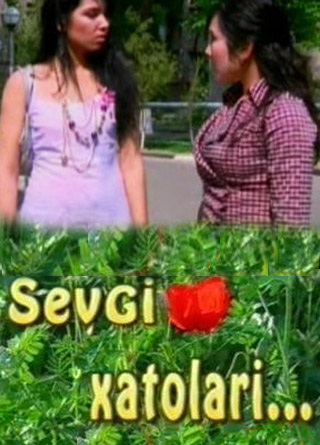 Sevgi Xatolari Uzbek Film смотреть онлайн