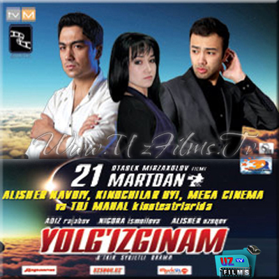 Yolg'izginam O'zbek Film смотреть онлайн